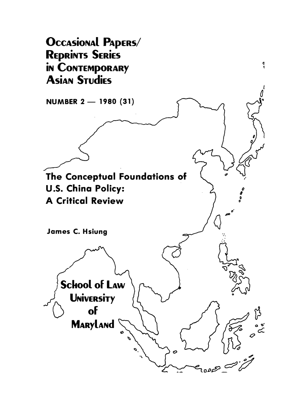 The Conceptual Foundations of US China Policy