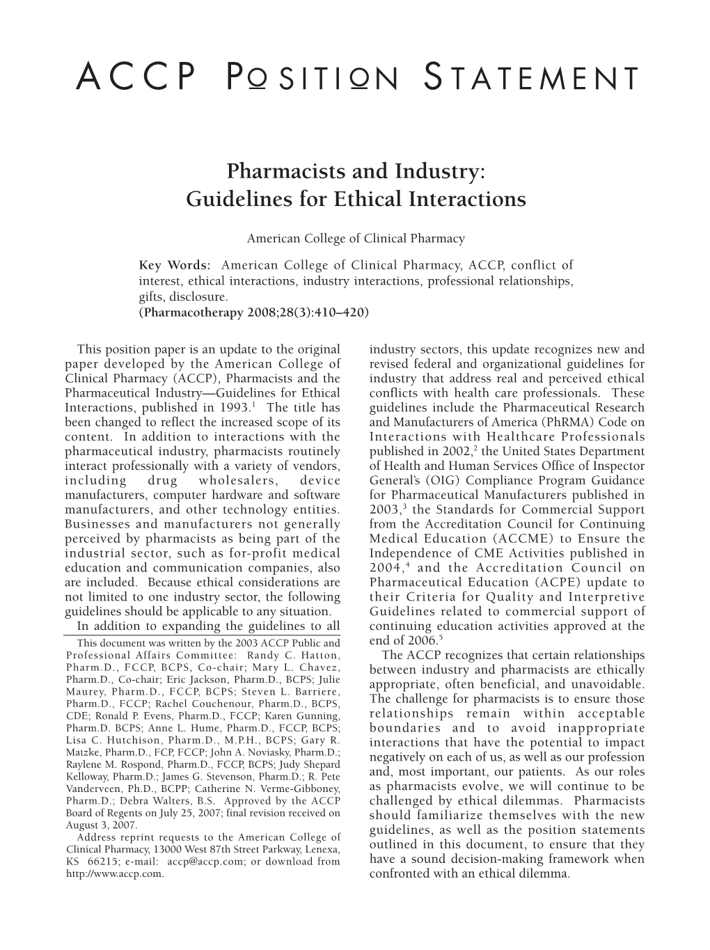 Pharmacists and Industry: Guidelines for Ethical Interactions