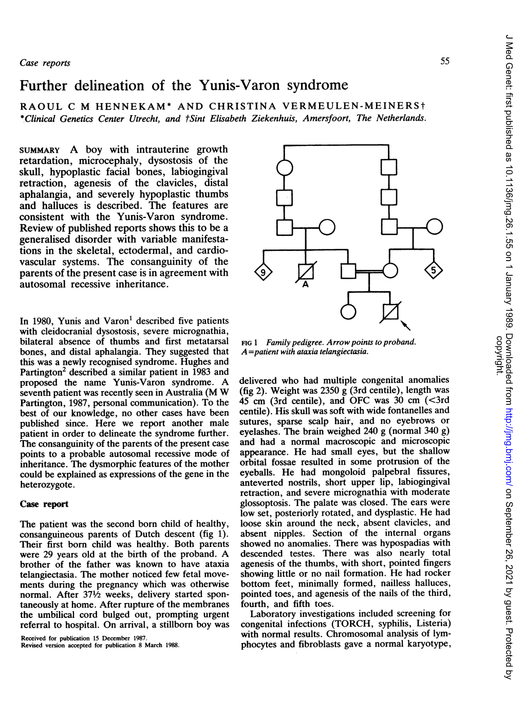 Further Delineation of the Yunis-Varon Syndrome