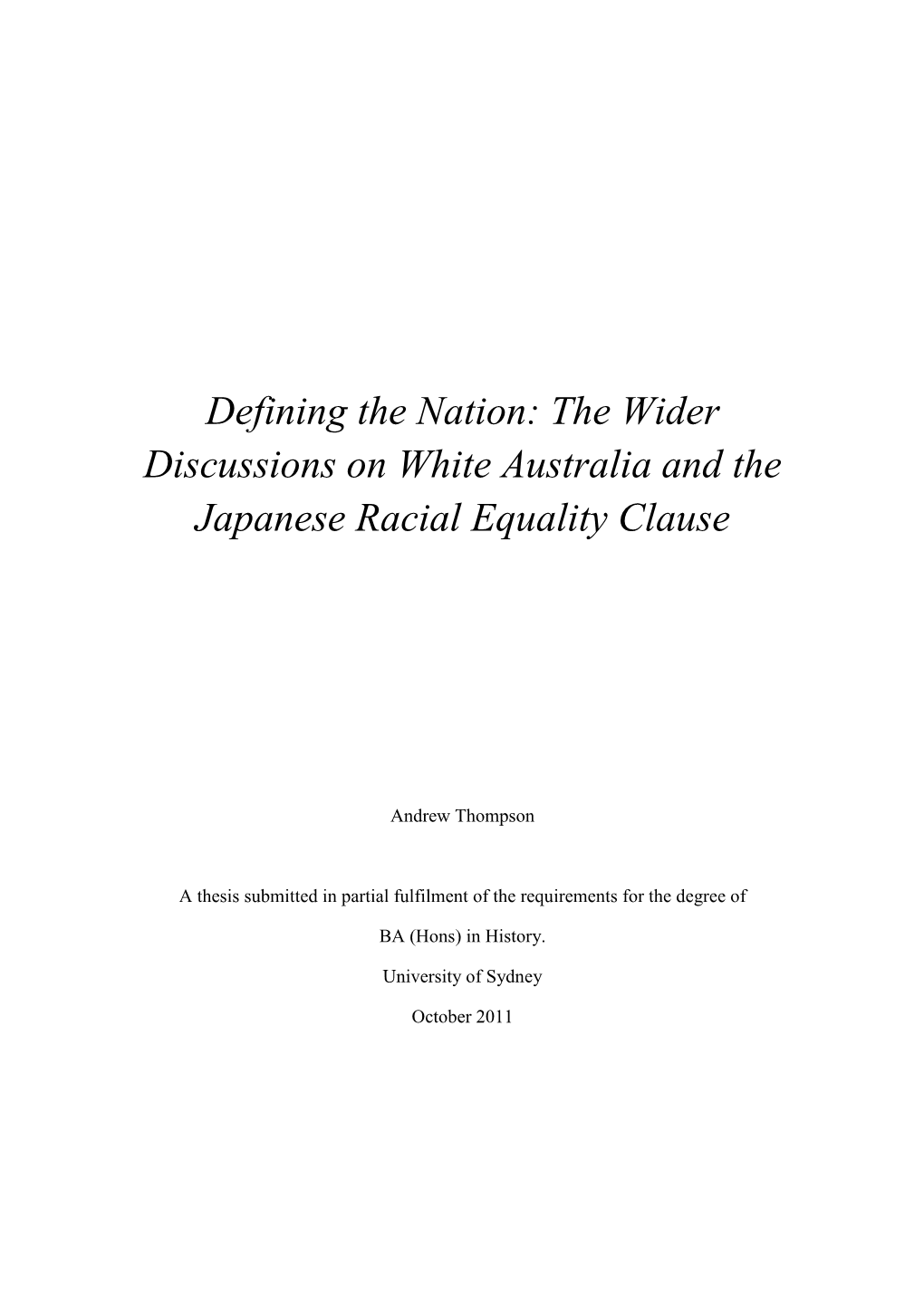 Defining the Nation: the Wider Discussions on White Australia and the Japanese Racial Equality Clause