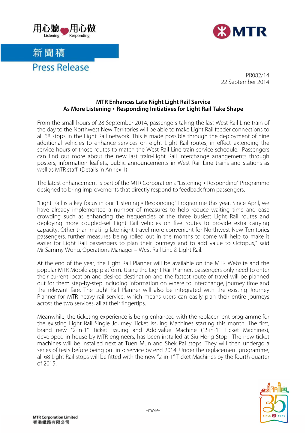 PR082/14 22 September 2014 MTR Enhances Late Night Light Rail