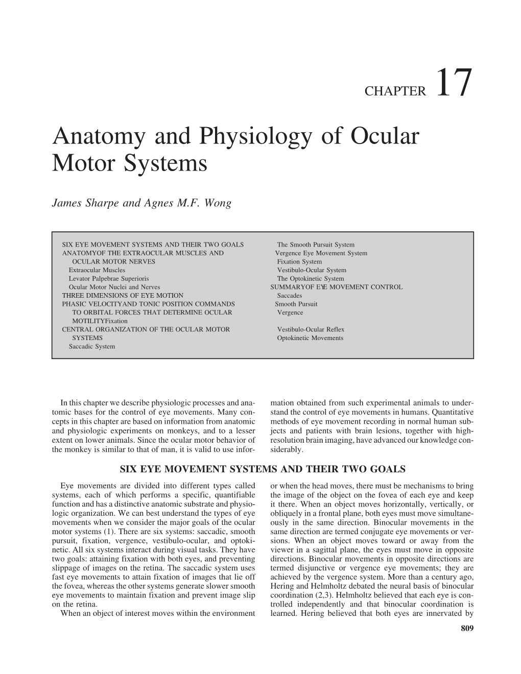 Anatomy and Physiology of Ocular Motor Systems