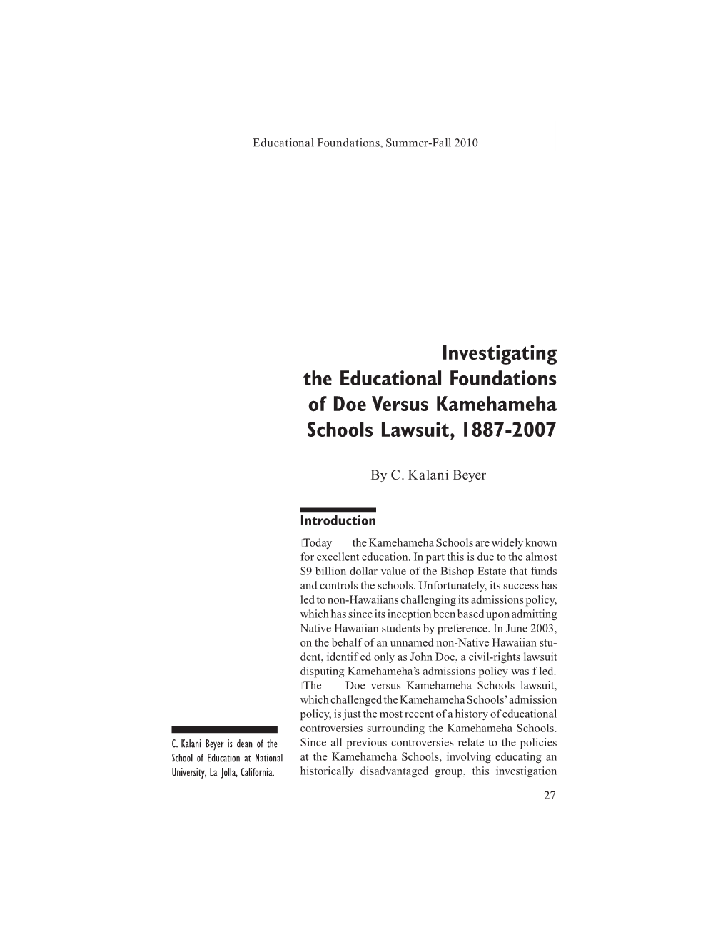 Investigating the Educational Foundations of Doe Versus Kamehameha Schools Lawsuit, 1887-2007