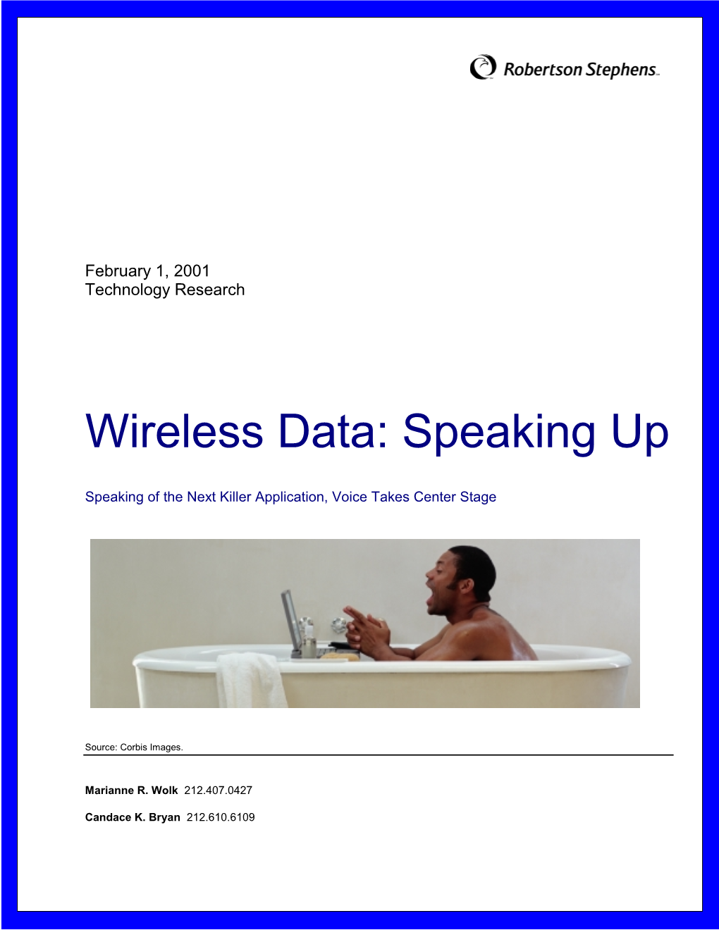 Wireless Data: Speaking Up