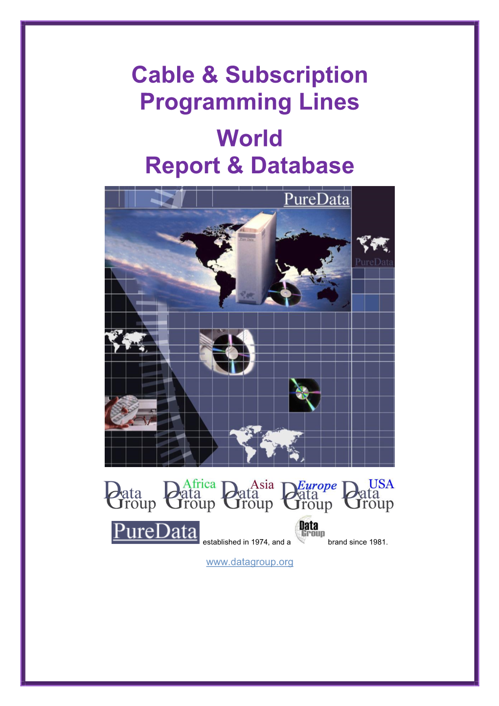 Cable & Subscription Programming Lines World Report & Database