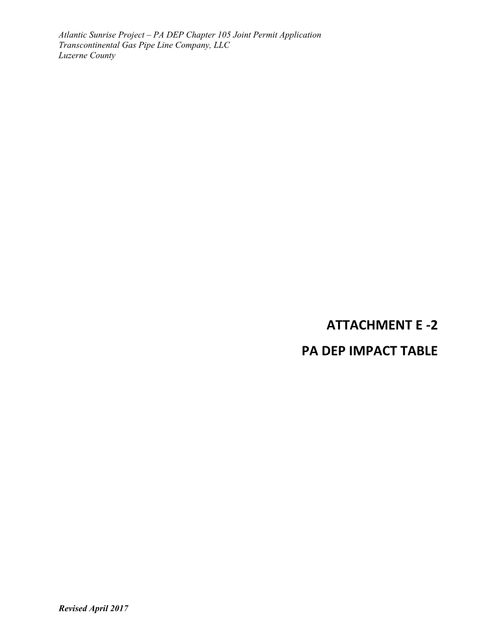 Attachment E -2 Pa Dep Impact Table