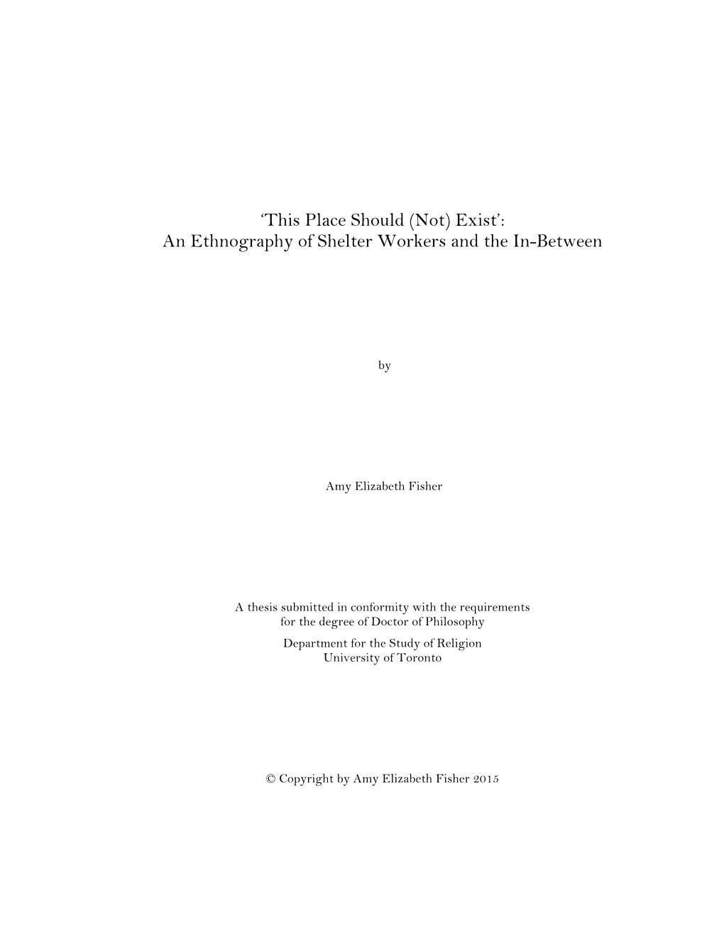 'This Place Should (Not) Exist': an Ethnography of Shelter Workers and the In-Between