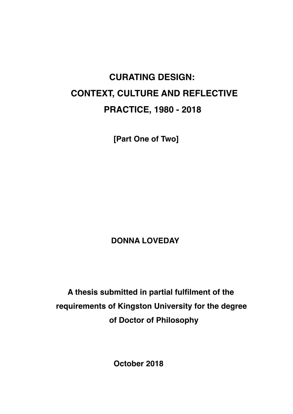 Curating Design: Context, Culture and Reflective Practice, 1980 - 2018