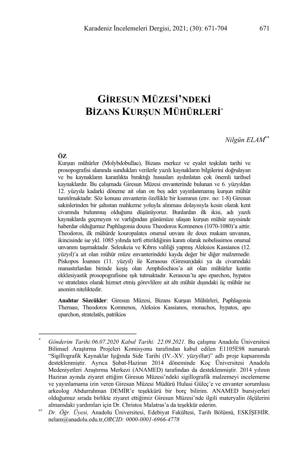 Giresun Müzesi'ndeki Bizans Kurşun Mühürleri*