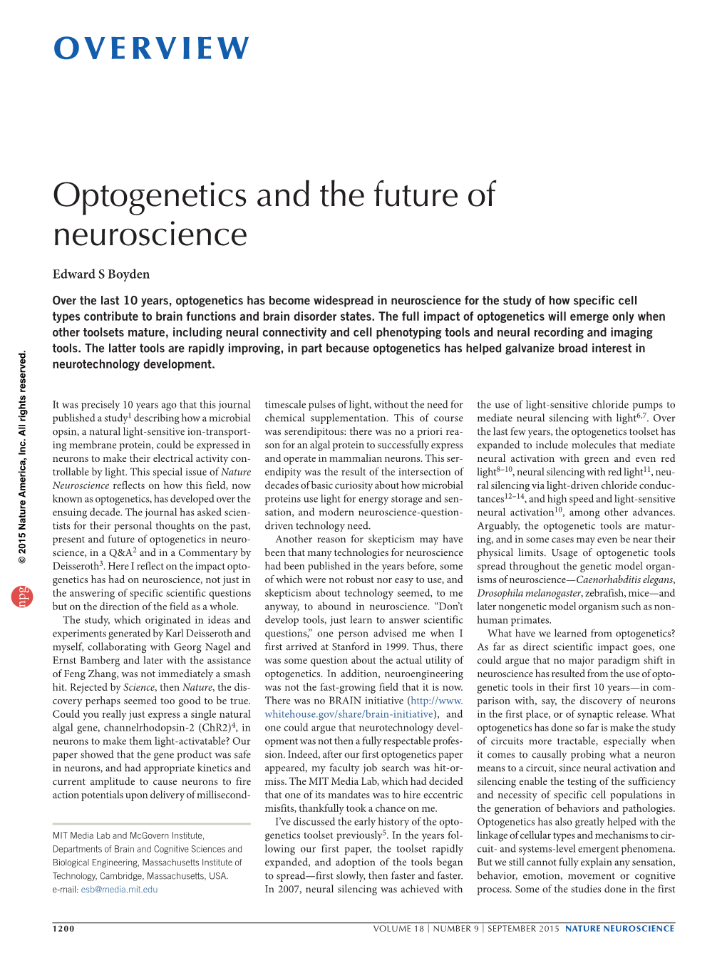 Optogenetics and the Future of Neuroscience