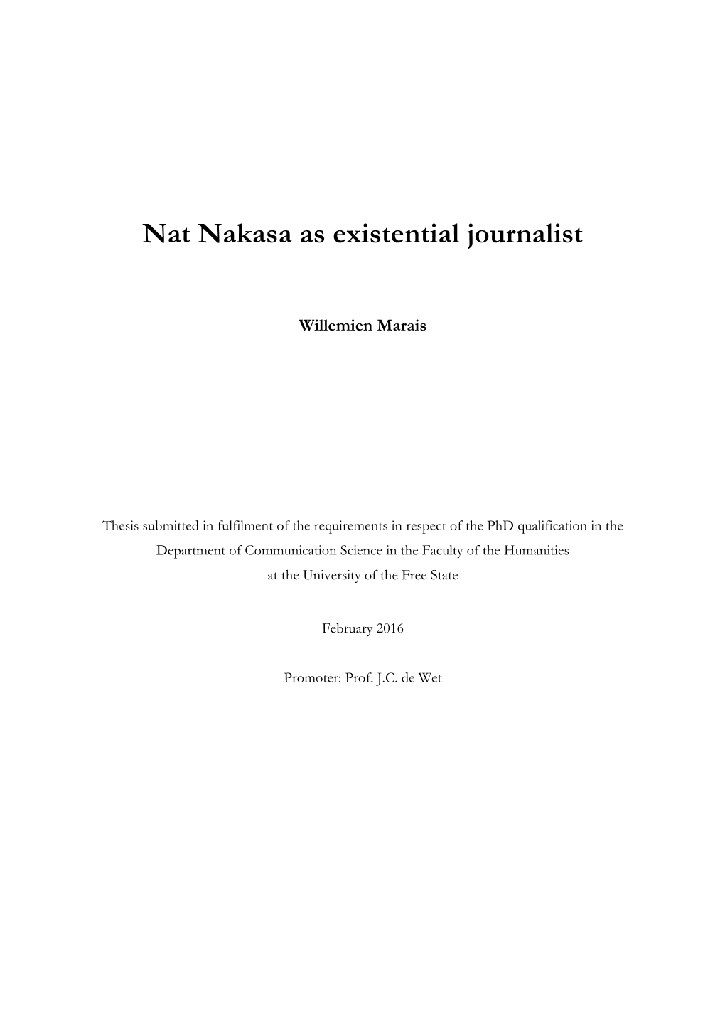 Nat Nakasa As Existential Journalist