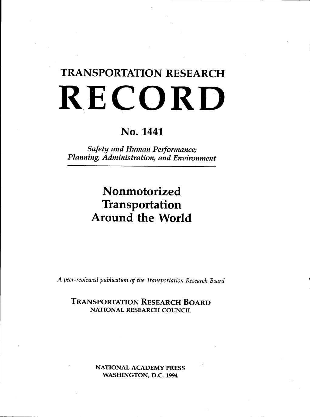 Transportation Research Record No. 1441, Nonmotorized Transportation
