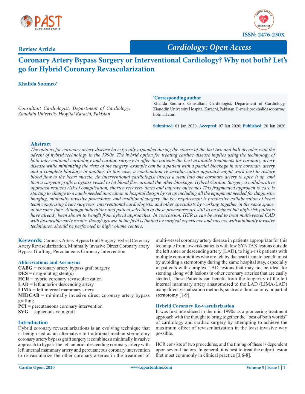 Coronary Artery Bypass Surgery Or Interventional Cardiology? Why Not Both? Let’S Go for Hybrid Coronary Revascularization