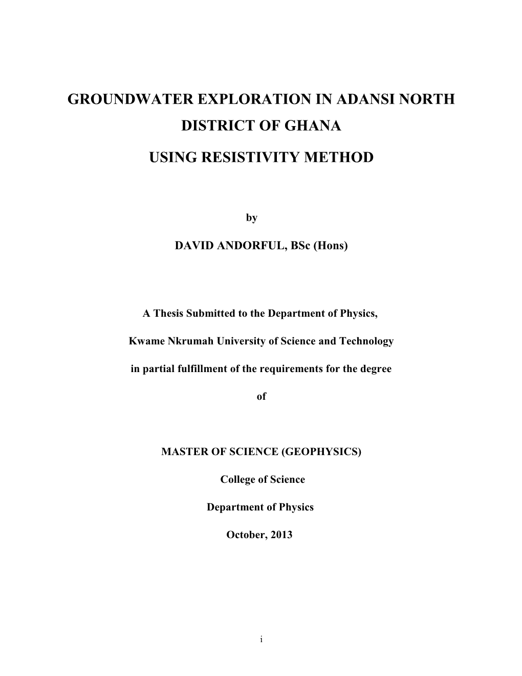 Groundwater Exploration in Adansi North District of Ghana