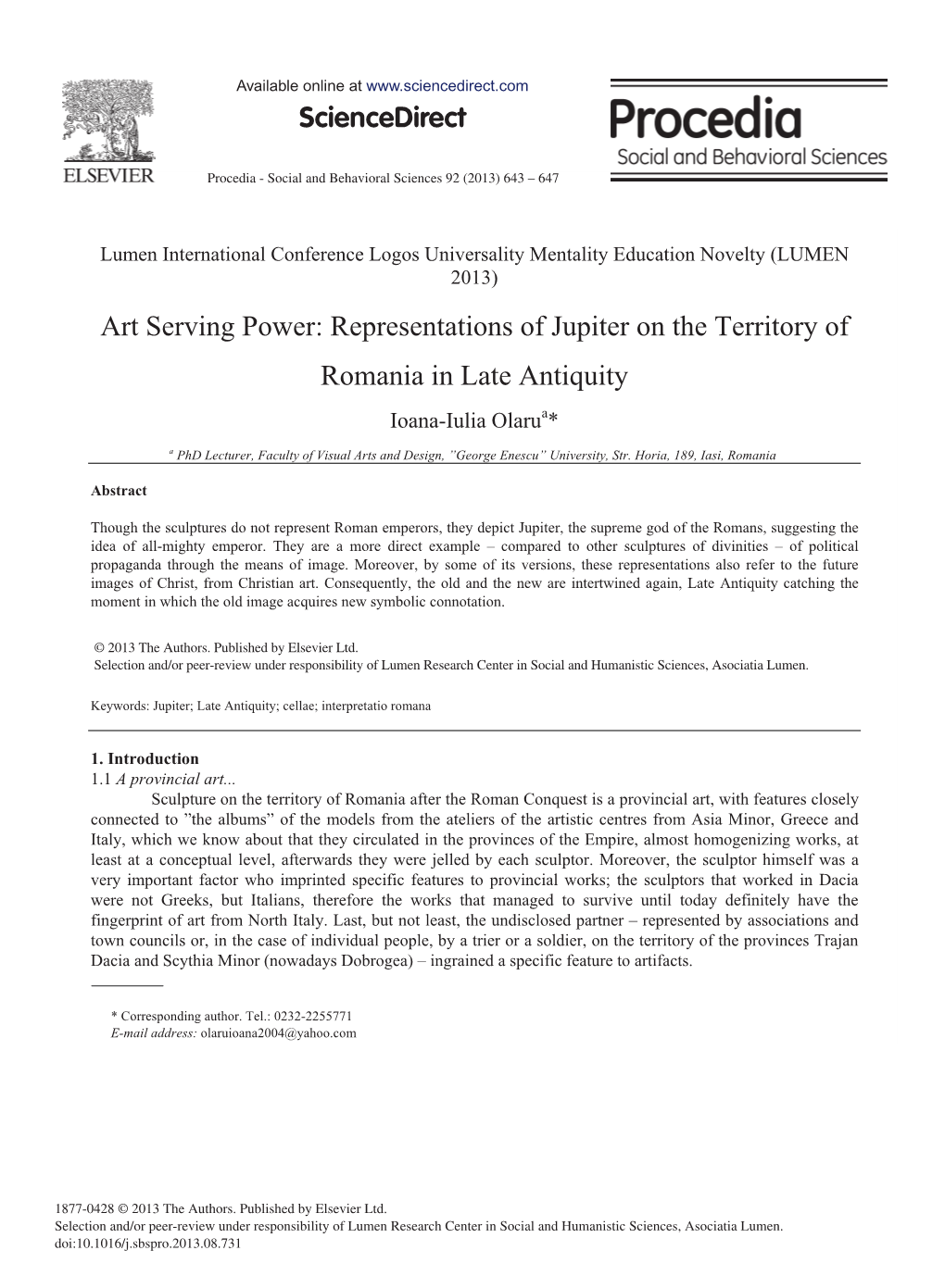 Art Serving Power: Representations of Jupiter on the Territory of Romania in Late Antiquity Ioana-Iulia Olarua*