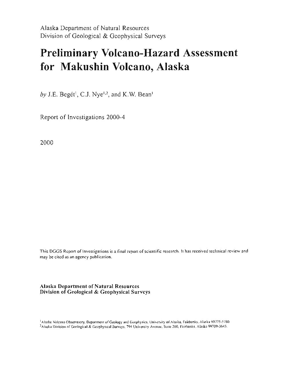 Preliminary Volcano-Hazard Assessment for Makushin Volcano, Alaska