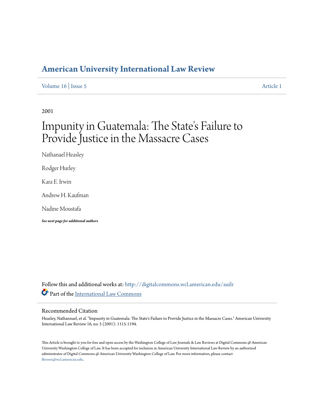 Impunity in Guatemala: the Ts Ate's Failure to Provide Justice in the Massacre Cases Nathanael Heasley