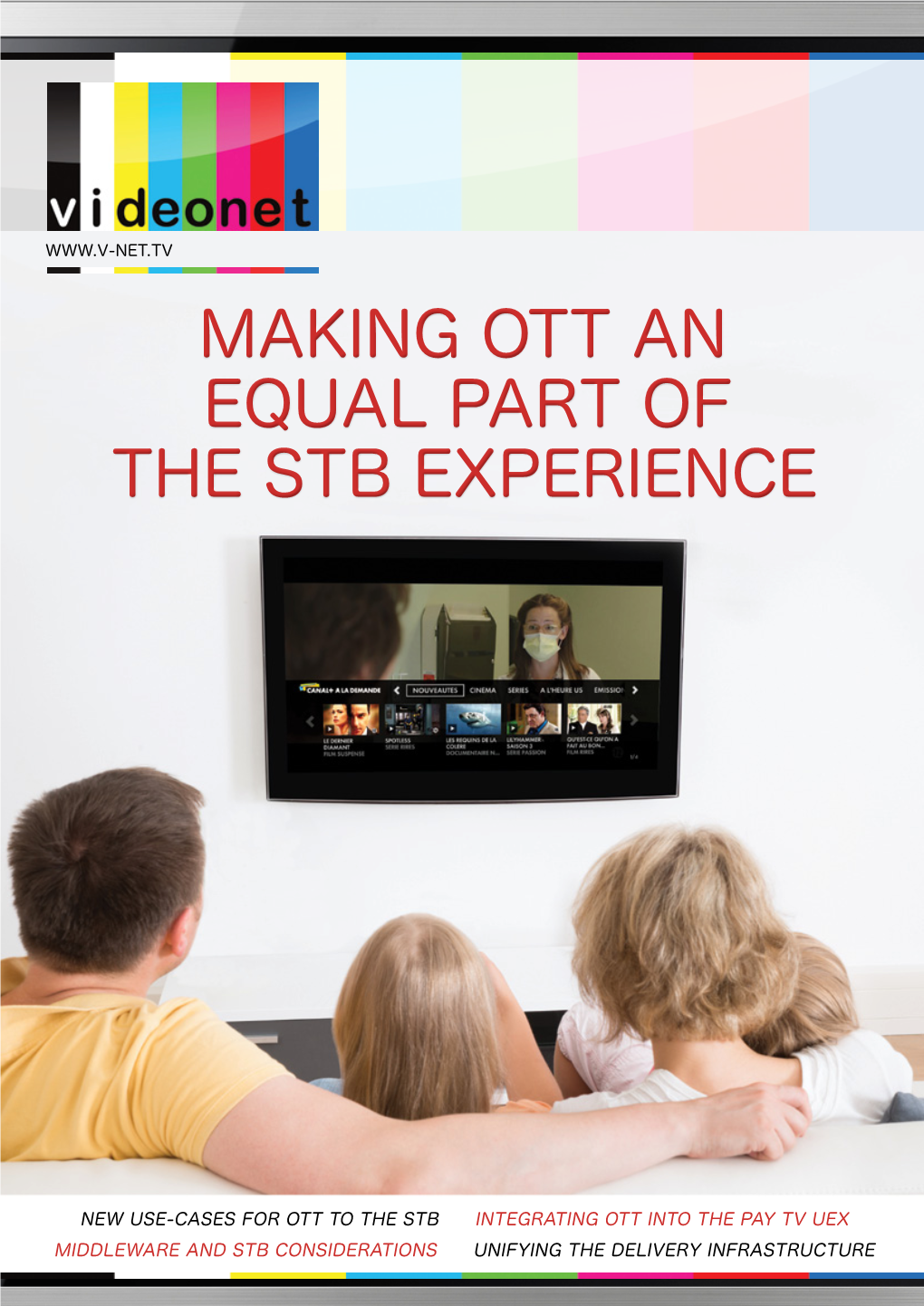 Making Ott an Equal Part of the Stb Experience