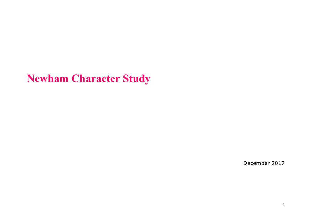 Newham Character Study