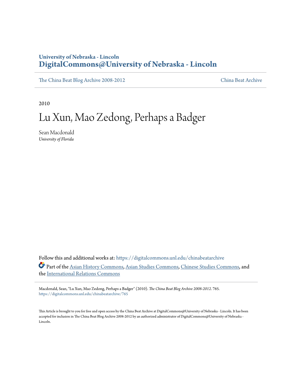 Lu Xun, Mao Zedong, Perhaps a Badger Sean Macdonald University of Florida