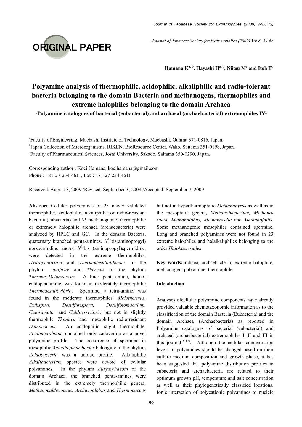 Polyamine Analysis of Thermophilic, Acidophilic, Alkaliphilic and Radio