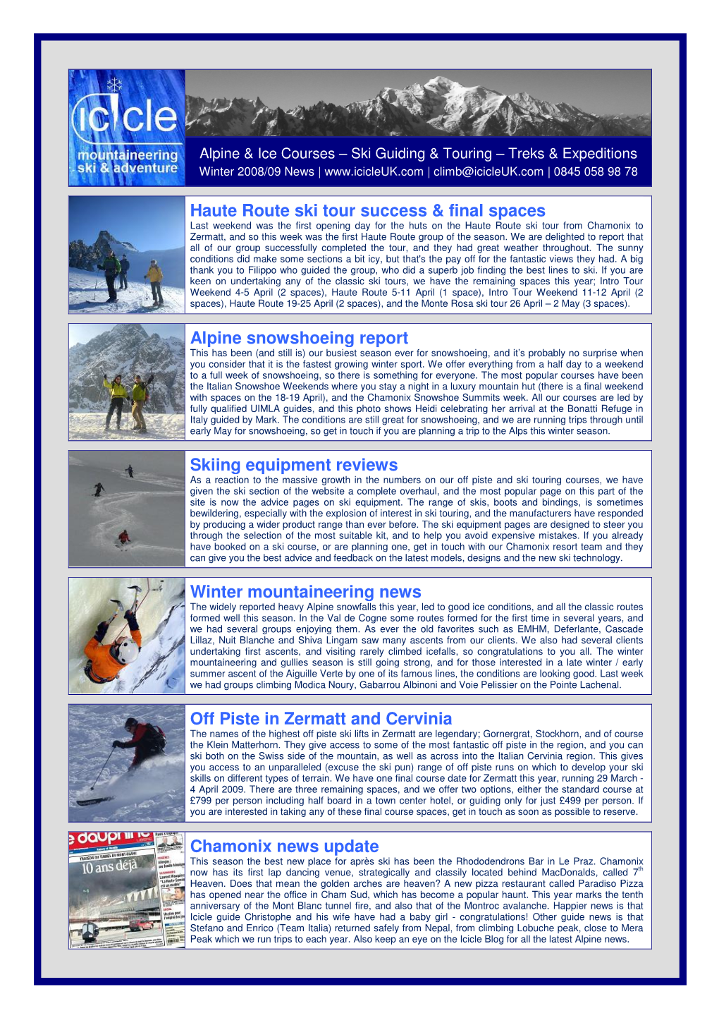 Haute Route Ski Tour Success & Final Spaces Alpine Snowshoeing Report