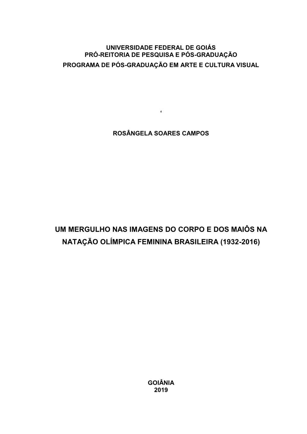 Um Mergulho Nas Imagens Do Corpo E Dos Maiôs Na Natação Olímpica Feminina Brasileira (1932-2016)