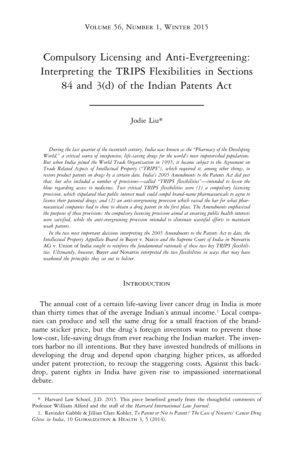 Compulsory Licensing and Anti-Evergreening: Interpreting the TRIPS Flexibilities in Sections 84 and 3(D) of the Indian Patents Act