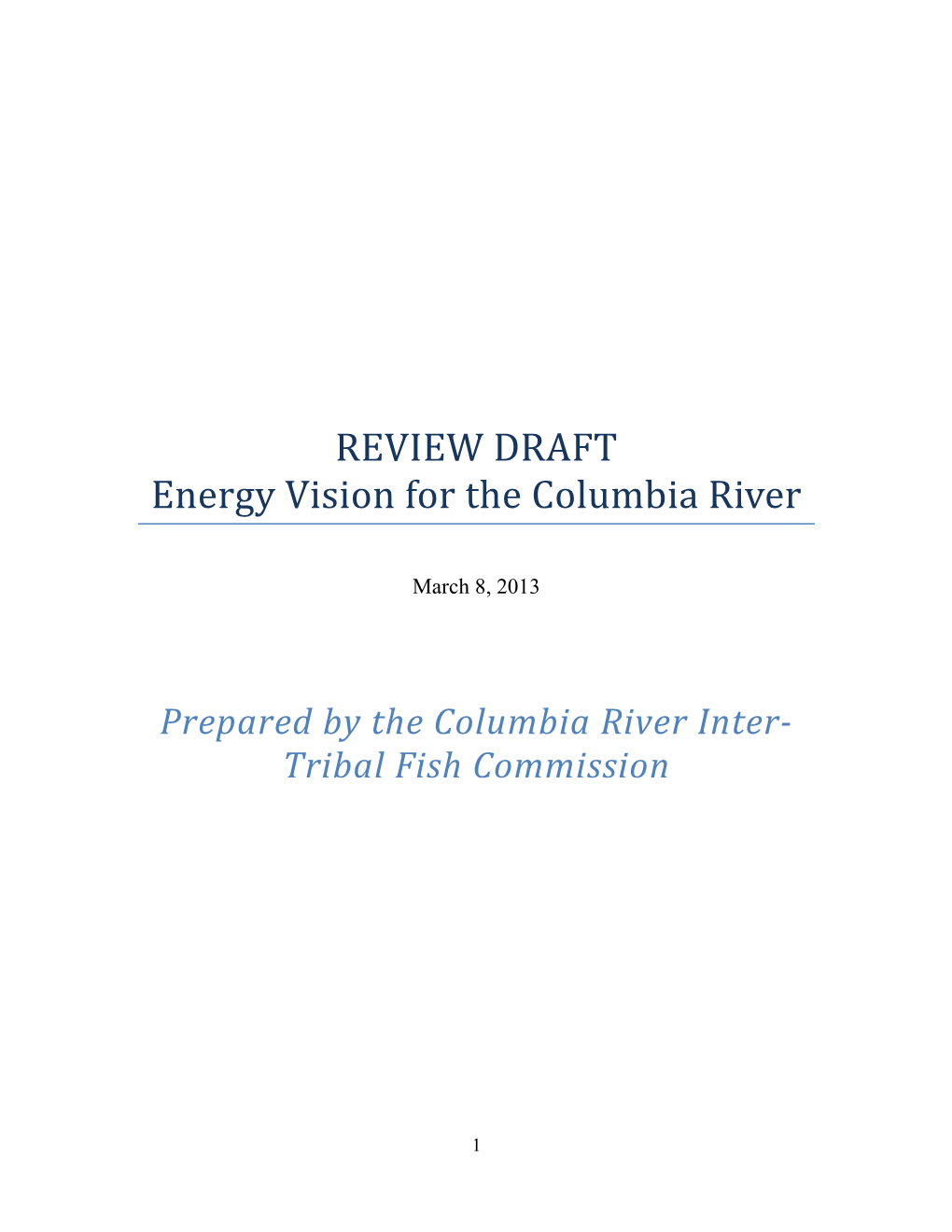 REVIEW DRAFT Energy Vision for the Columbia River