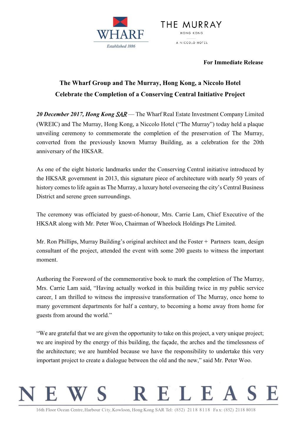 The Wharf Group and the Murray, Hong Kong, a Niccolo Hotel Celebrate the Completion of a Conserving Central Initiative Project