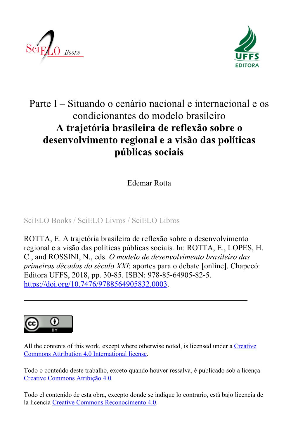 Parte I – Situando O Cenário Nacional E Internacional E Os