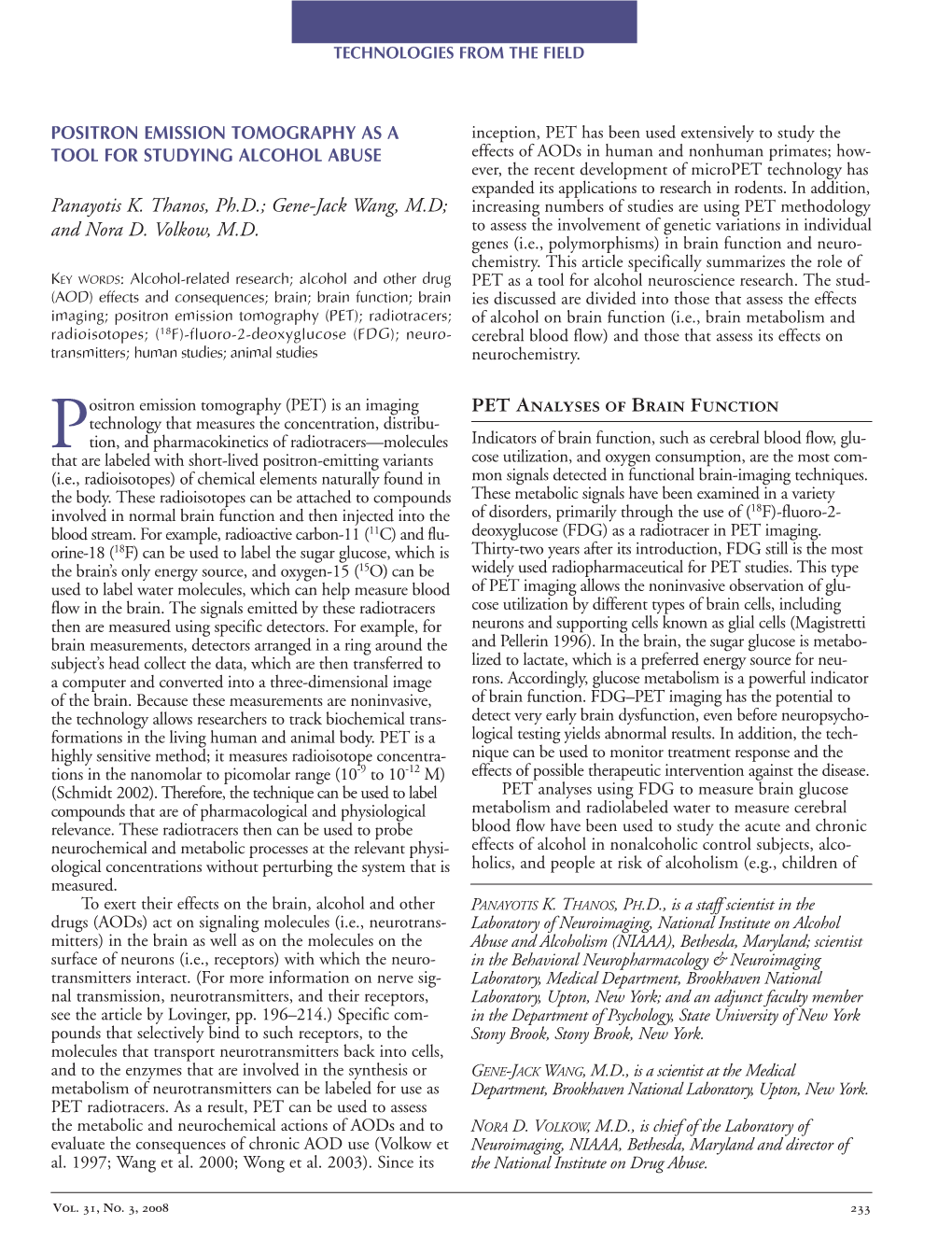 Positron Emission Tomography As a Tool for Studying Alcohol Abuse