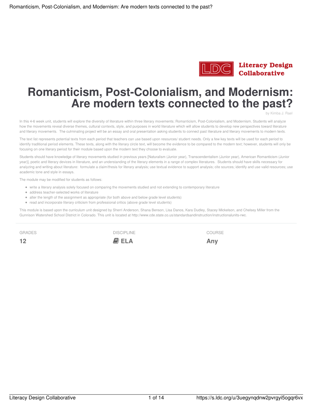 Romanticism, Post-Colonialism, and Modernism: Are Modern Texts Connected to the Past?