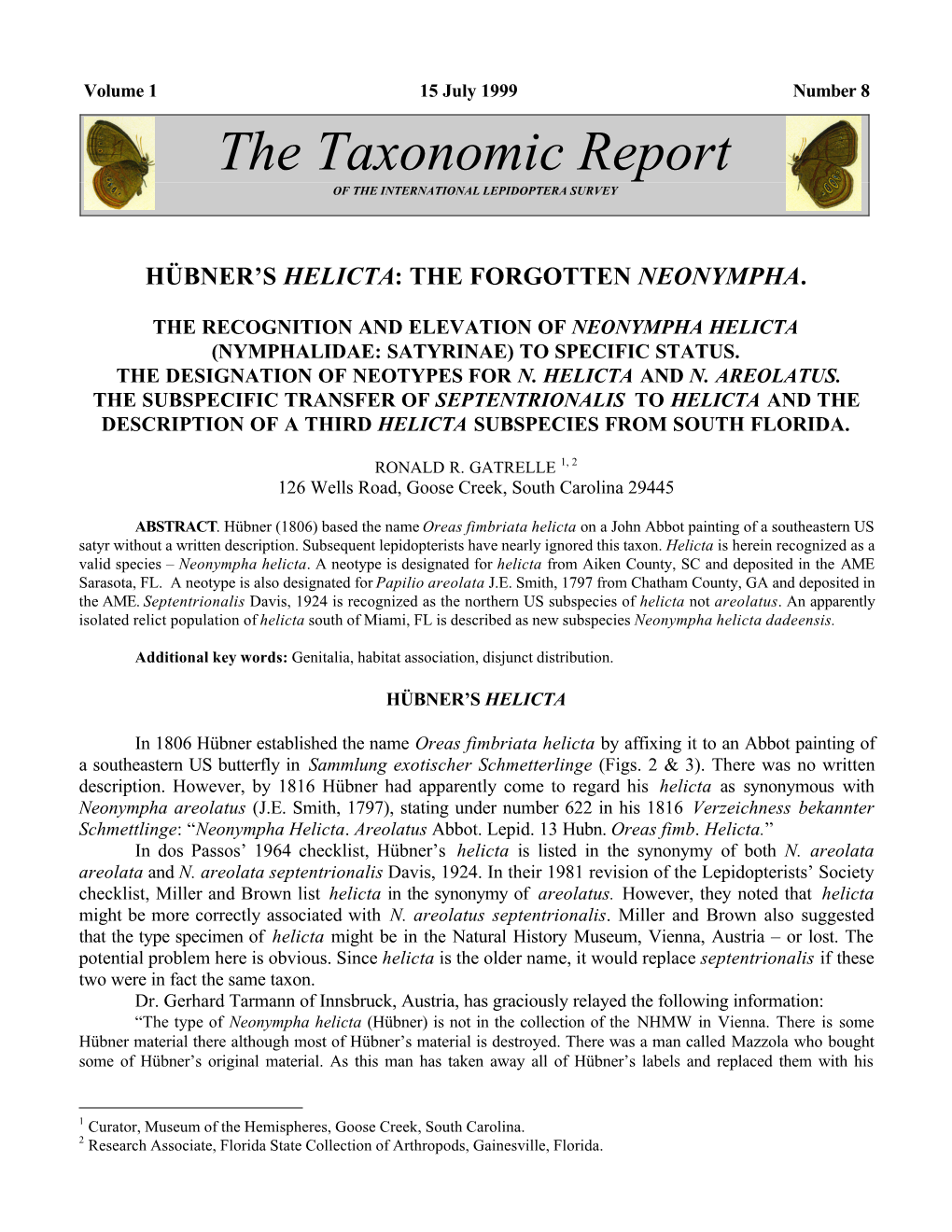 The Taxonomic Report of the INTERNATIONAL LEPIDOPTERA SURVEY