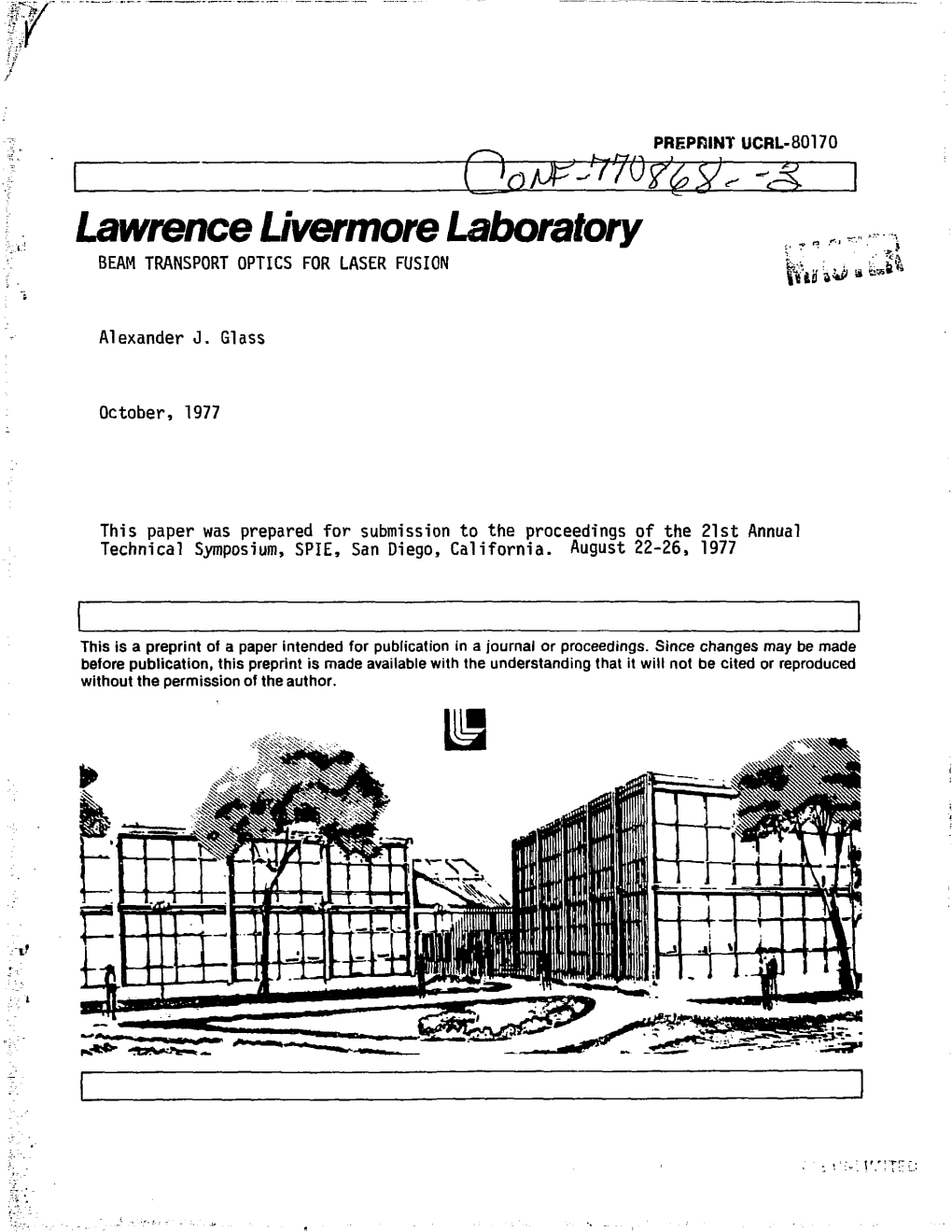 Qotf-Wofy^^K Lawrence Liver More Laboratory BEAM TRANSPORT OPTICS for LASER FUSION - "-R