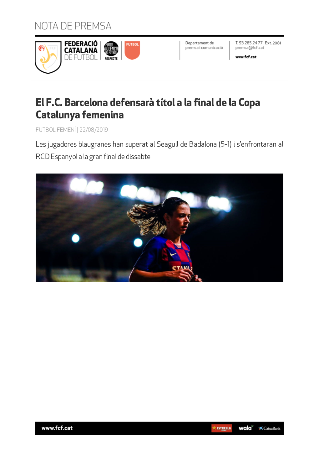 El F.C. Barcelona Defensarà Títol a La Final De La Copa Catalunya Femenina