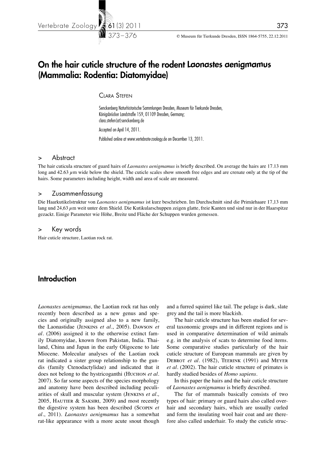 On the Hair Cuticle Structure of the Rodent Laonastes Aenigmamus (Mammalia: Rodentia: Diatomyidae)