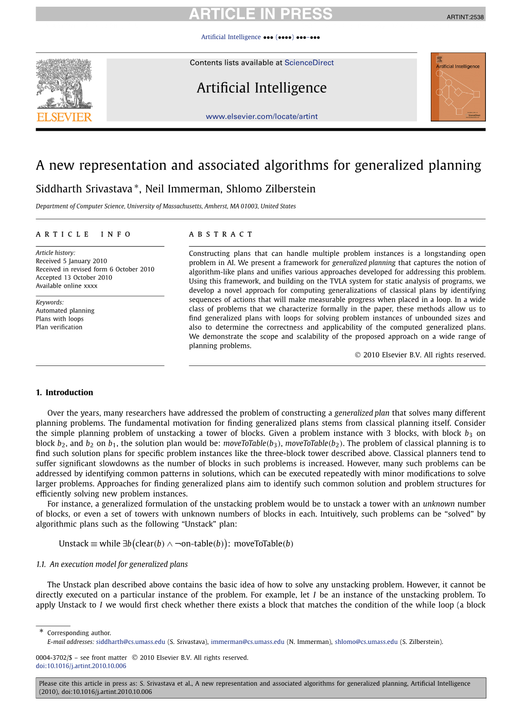 A New Representation and Associated Algorithms for Generalized Planning ∗ Siddharth Srivastava , Neil Immerman, Shlomo Zilberstein