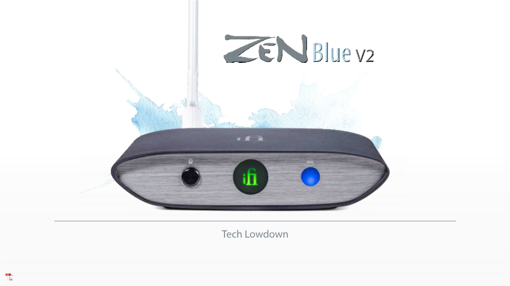 Ifi ZEN Blue V2 Tech Lowdown Instructions
