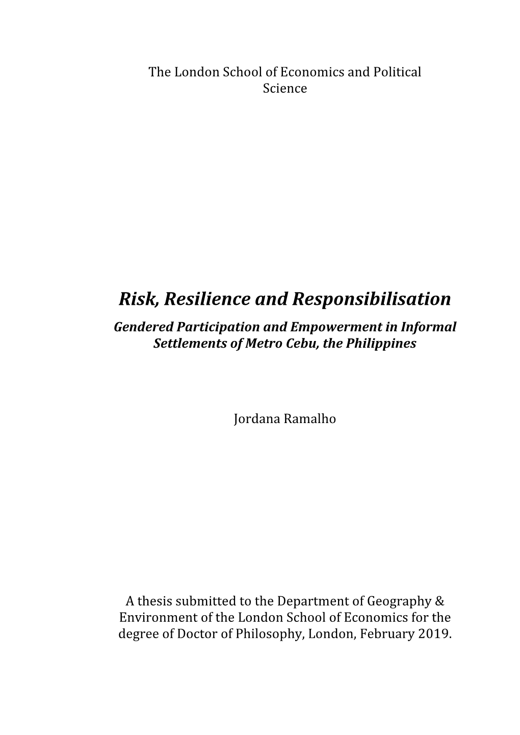 Risk, Resilience and Responsibilisation Gendered Participation and Empowerment in Informal Settlements of Metro Cebu, the Philippines