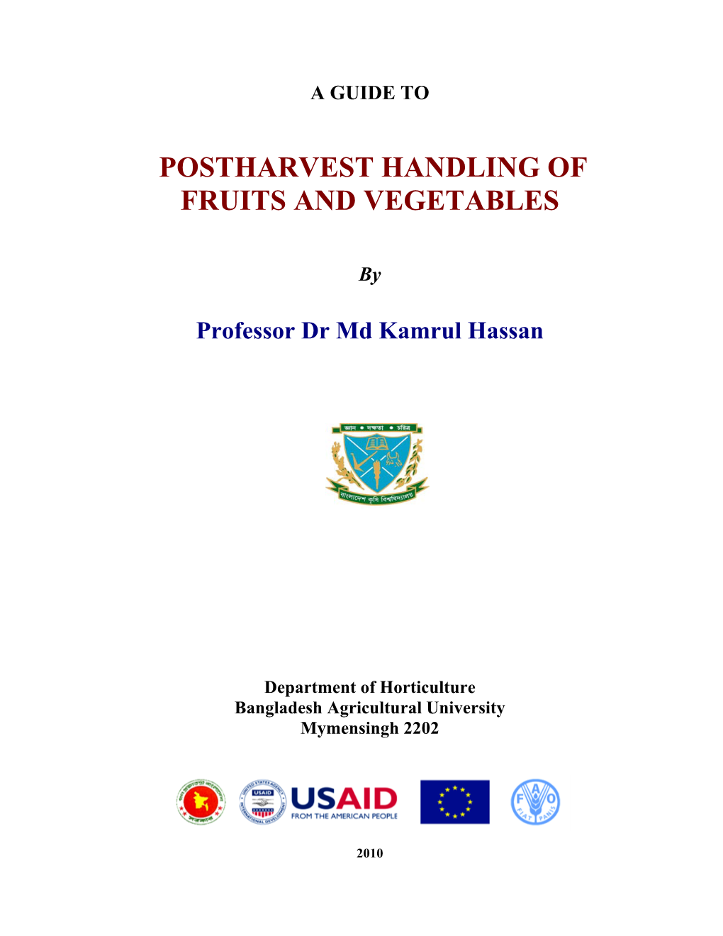 Postharvest Handling of Fruits and Vegetables