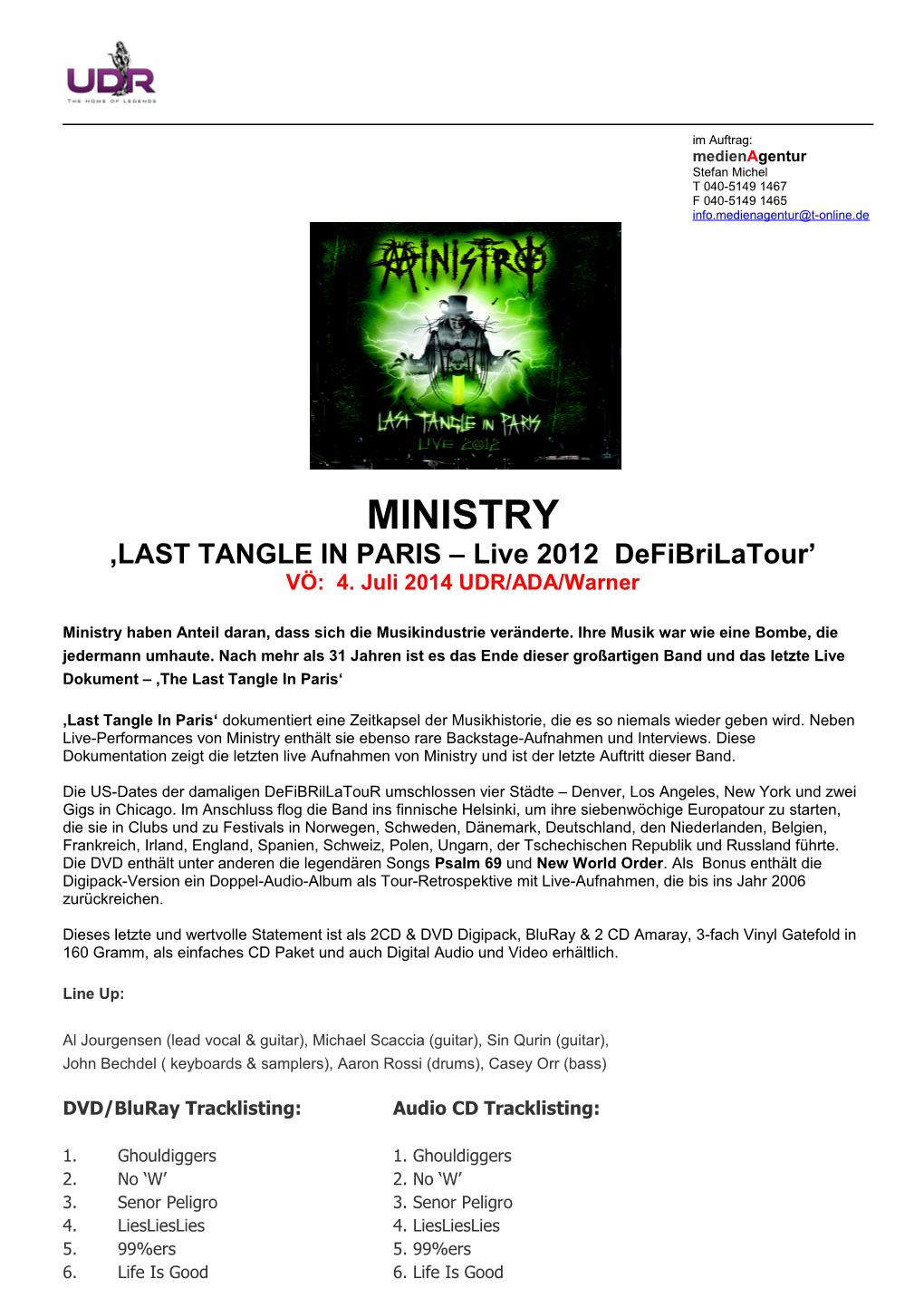 MINISTRY ‚LAST TANGLE in PARIS – Live 2012 Defibrilatour’ VÖ: 4