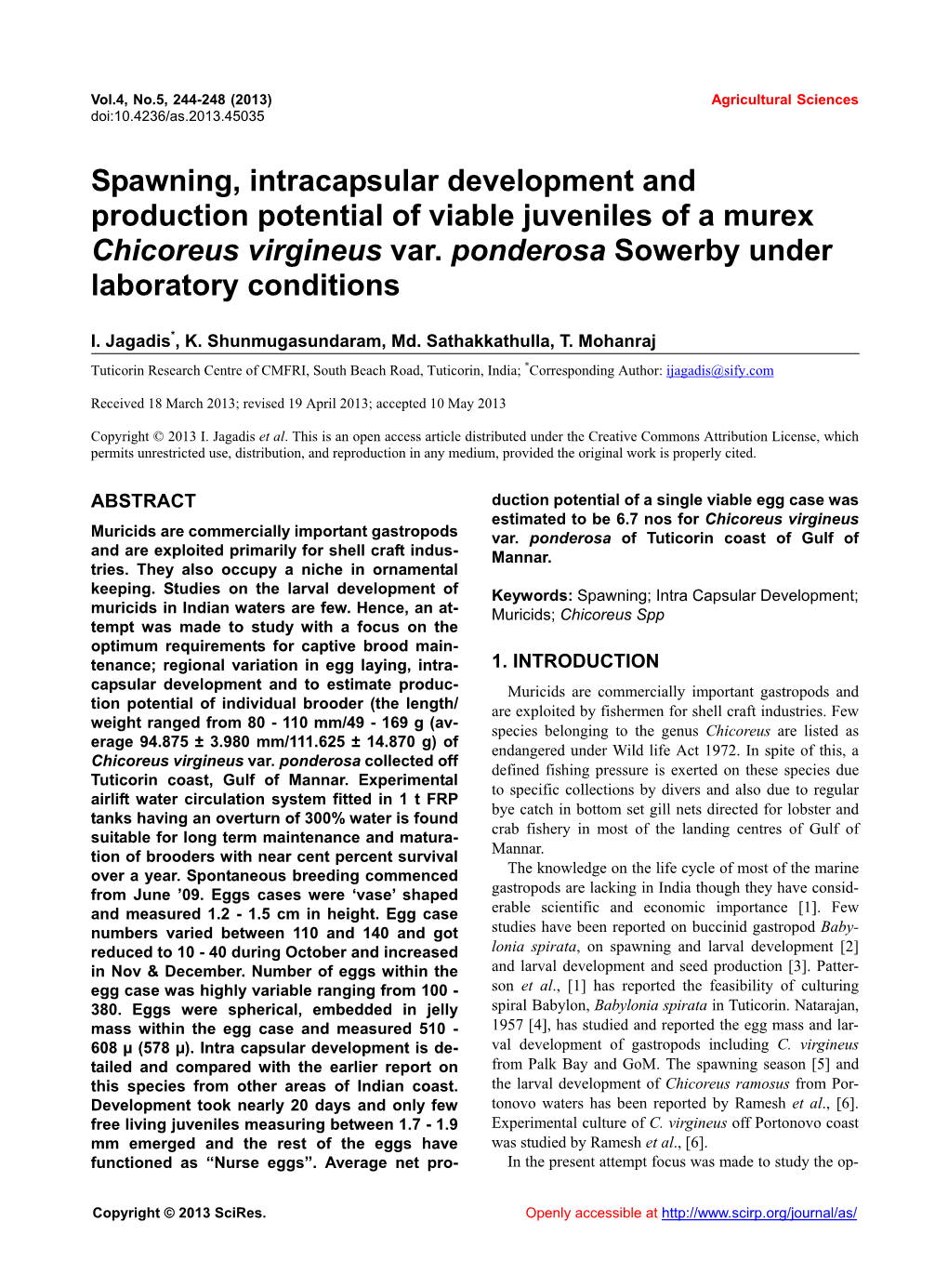 Spawning, Intracapsular Development and Production Potential of Viable Juveniles of a Murex Chicoreus Virgineus Var