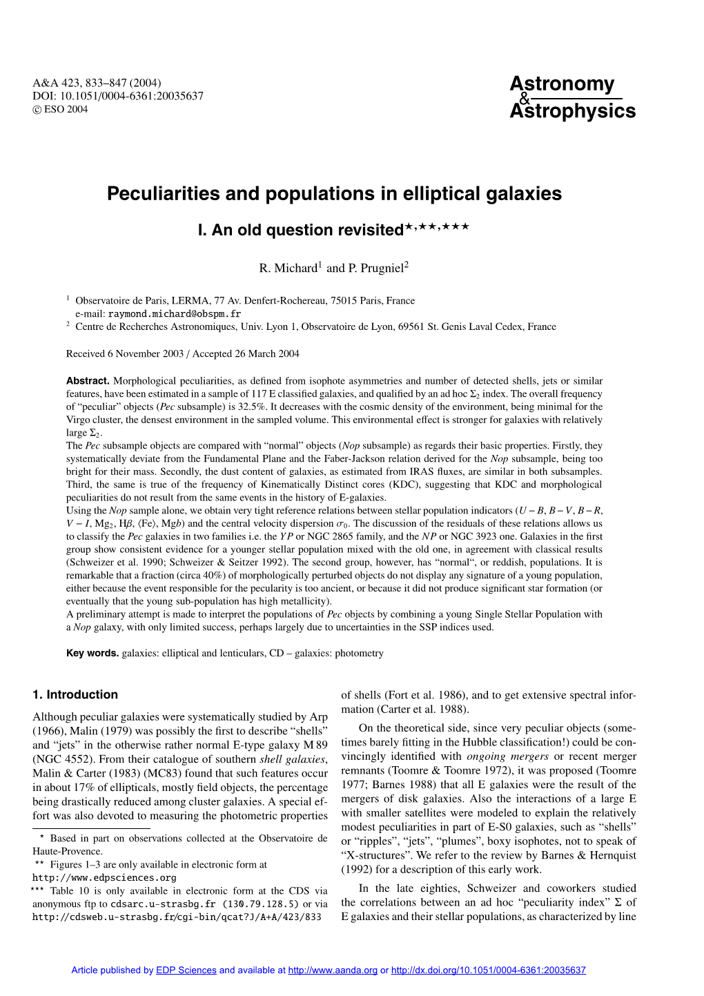 Peculiarities and Populations in Elliptical Galaxies