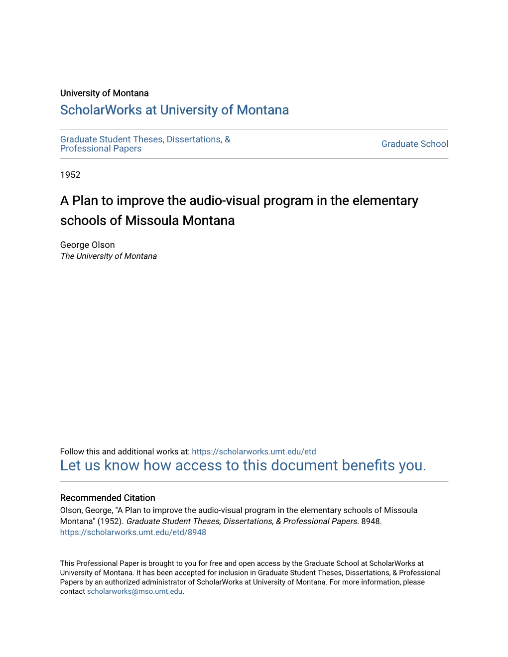 A Plan to Improve the Audio-Visual Program in the Elementary Schools of Missoula Montana