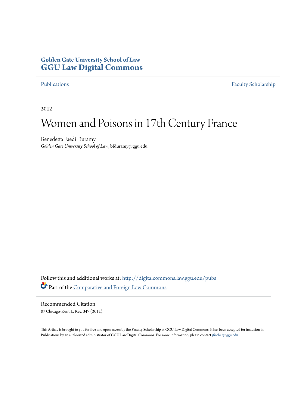 Women and Poisons in 17Th Century France Benedetta Faedi Duramy Golden Gate University School of Law, Bfduramy@Ggu.Edu