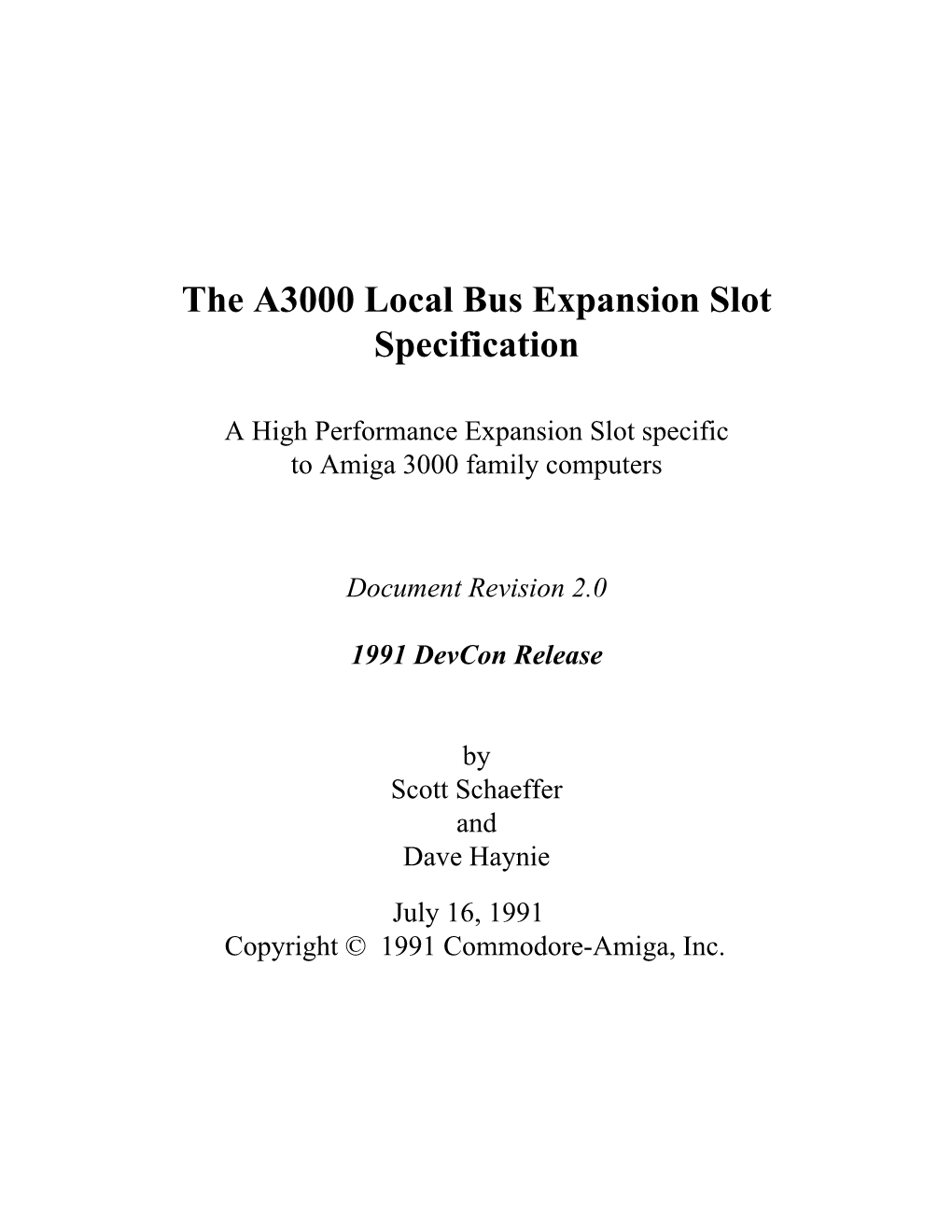 The A3000 Local Bus Expansion Slot Specification