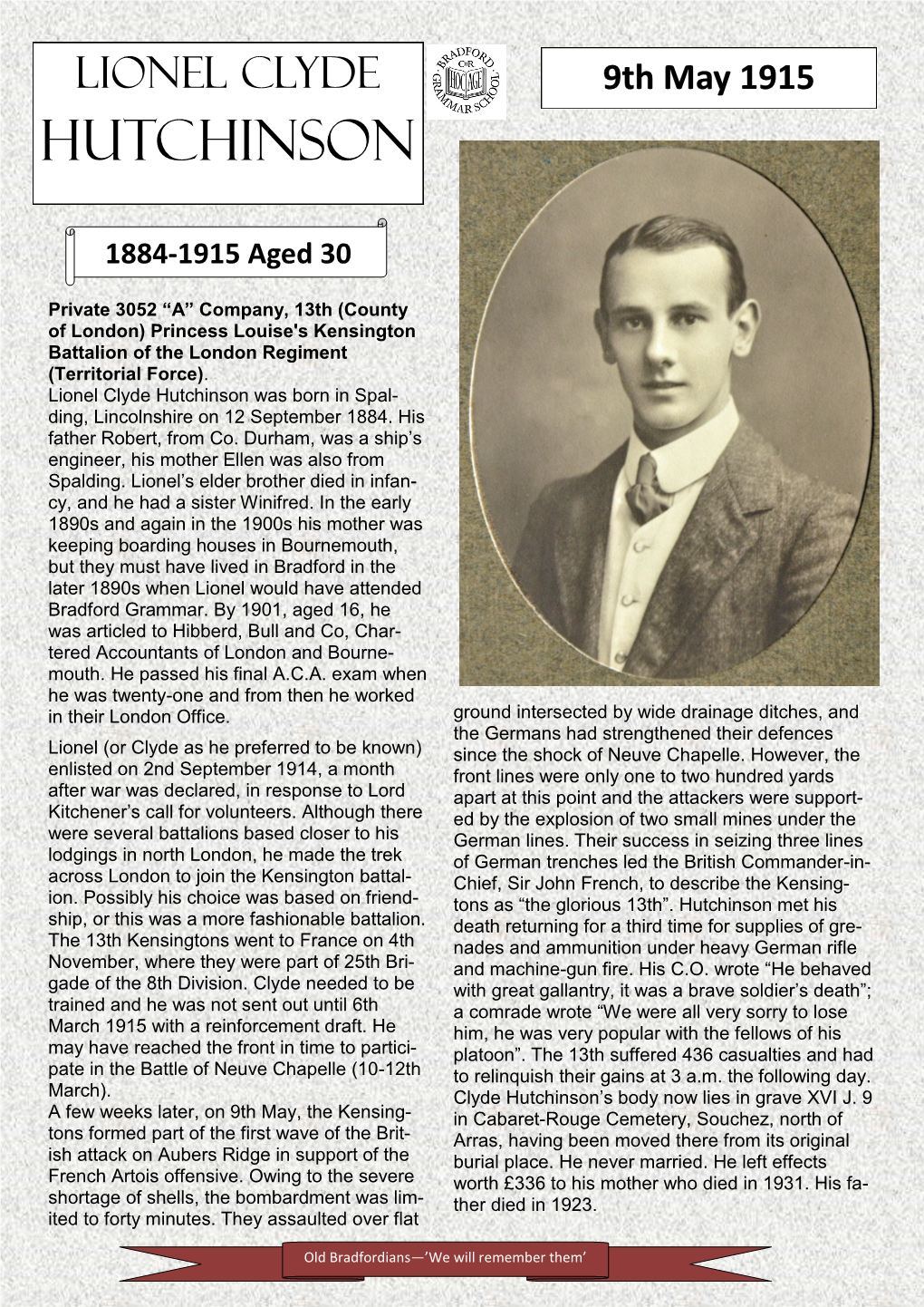 Lionel Clyde Hutchinson Was Born in Spal- Ding, Lincolnshire on 12 September 1884