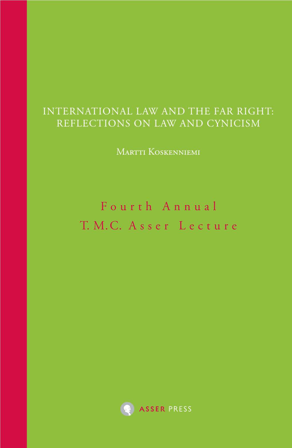 International Law and the Far Right: Reflections on Law and Cynicism