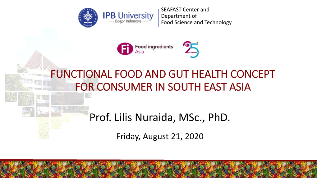 Functional Food and Gut Health Concept for Consumer in South East Asia